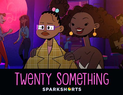 'Twenty Something', 'Nona' & new SparkShort Feature-Length Documentary ...