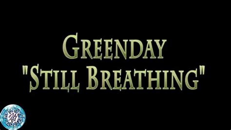 Green Day Still Breathing Lyrics And Chord Youtube