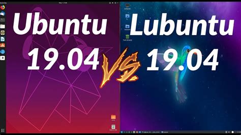 Ubuntu 19 04 Vs Lubuntu 19 04 YouTube