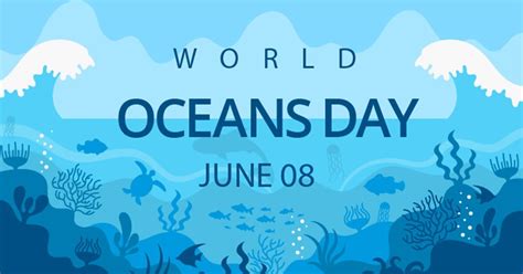 World Oceans Day 2021 Celebrating How The Ocean Supports Us — Marine