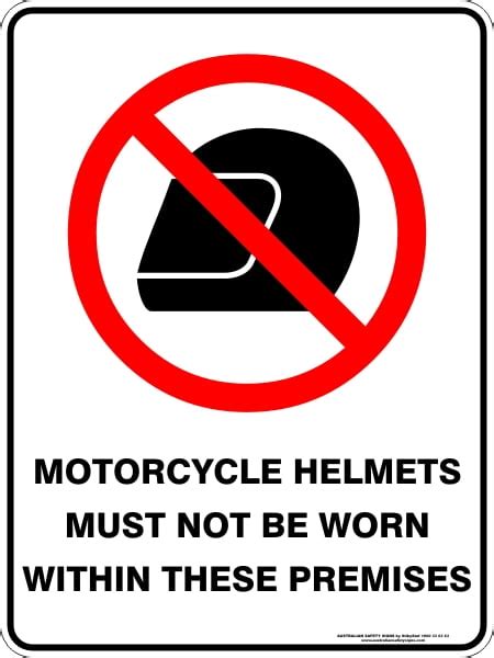 Motorcycle Helmets Must Not Be Worn Within These Premises Discount