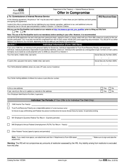 So those who will submit a paper form can use the irs version. IRS 656 2019 - Fill and Sign Printable Template Online ...