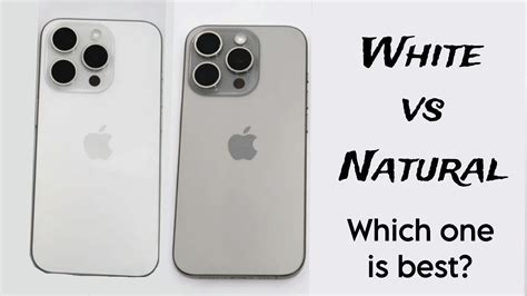 Iphone 15 Pro White Vs Natural Titanium Color Comparison Youtube