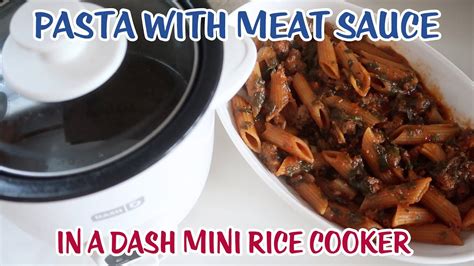 Cooking Pasta With Meat Sauce In A Dash Mini Rice Cooker Dash Mini