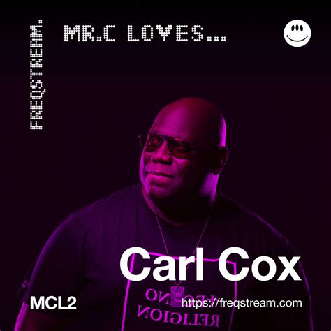 2020 05 11 Carl Cox Freqstream Mcl2 Dj Sets And Tracklists On Mixesdb