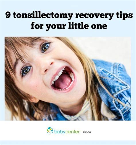 9 Tonsillectomy Recovery Tips For Your Little One Babycenter