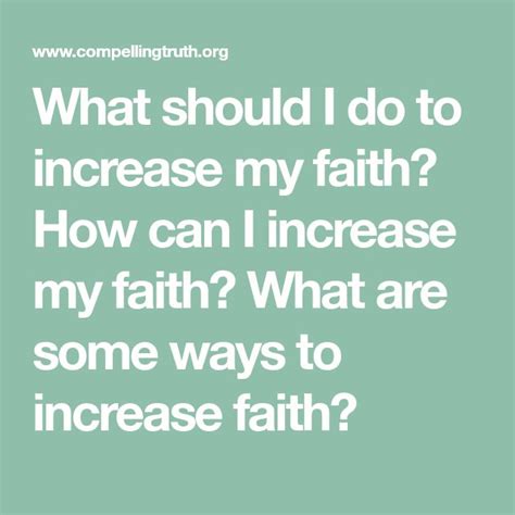 What Should I Do To Increase My Faith How Can I Increase My Faith