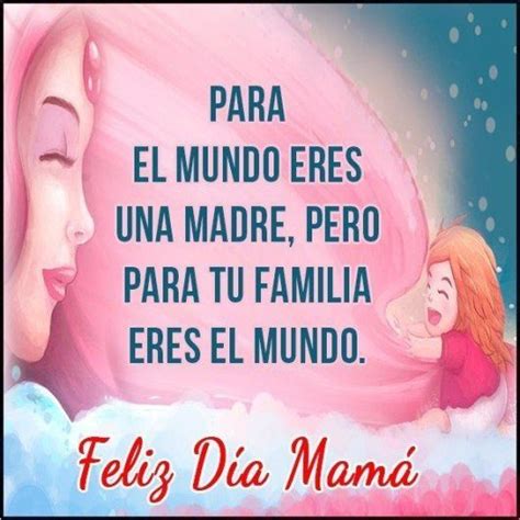 Mensajes Bonitos Para El Dia De La Madre En Imagenes I Love Mom Mom