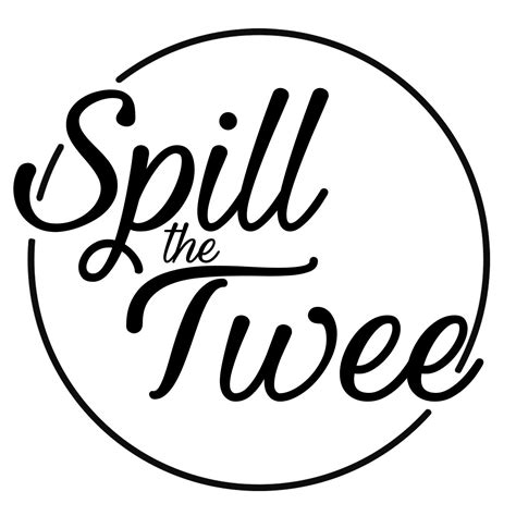 Spill The Twee