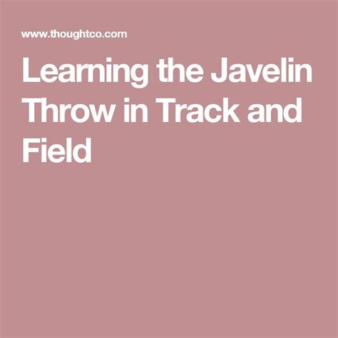 How To Properly Throw A Javelin For Beginners Javelin Throw Javelin