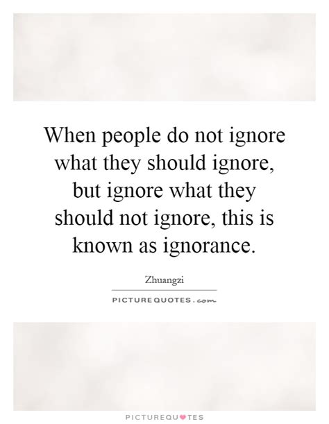 When People Do Not Ignore What They Should Ignore But Ignore