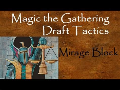 Last updated on june 18, 2021. Mirage Block Drafting Strategy: MTG Mastery - YouTube