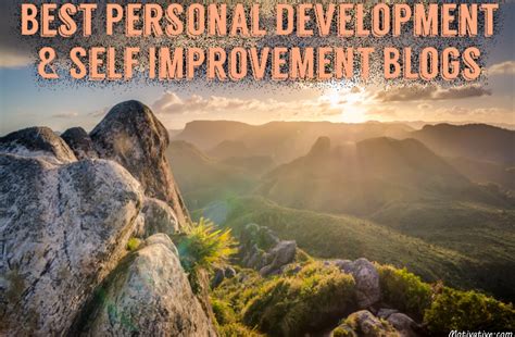 Best Personal Development And Self Improvement Blogs Motivative