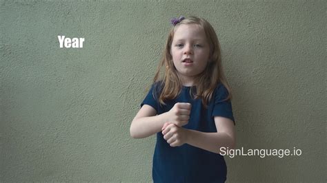 Year In Asl Example 1 American Sign Language