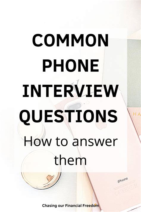 14 Common Phone Interview Questions And Best Answers In 2020 Phone