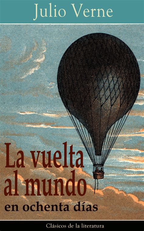 La Vuelta Al Mundo En Ochenta Días De Julio Verne Libro Leer En Línea