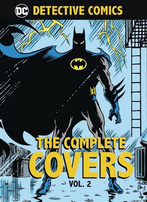 Dc Comics Detective Comics The Complete Covers Volume 2 By Insight