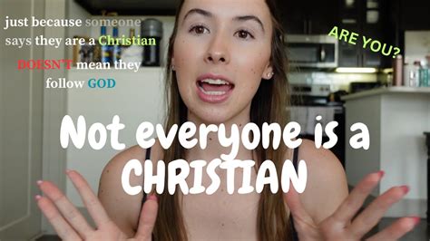 are you a real christian how to be that christian girl or guy not everyone is youtube