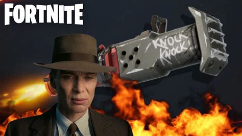 Fortnite X Oppenheimer Reto Armas Explosivas Youtube