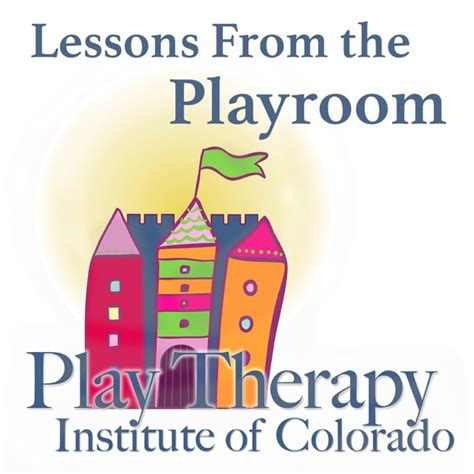 Lessons From The Playroom By Lisa Dion On Apple Podcasts