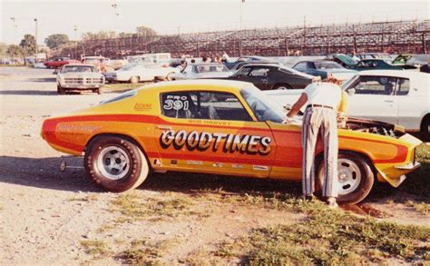 Vintage Drag Racing Pro Stock Goodtimes Early Pro Stock And Amp