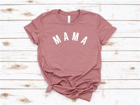 Mama Unisex Tshirt Cute Mom Shirt Tshirt With Sayings Etsy Uk