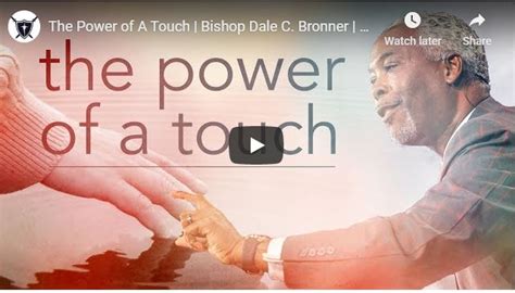 Bishop Dale Bronner Sermon The Power Of A Touch June 2020 Naijapage