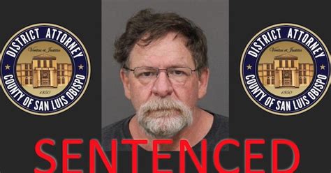 Update Sex Offender Sentenced To Prison After Victims Describe Impacts Of Abuse Paso Robles