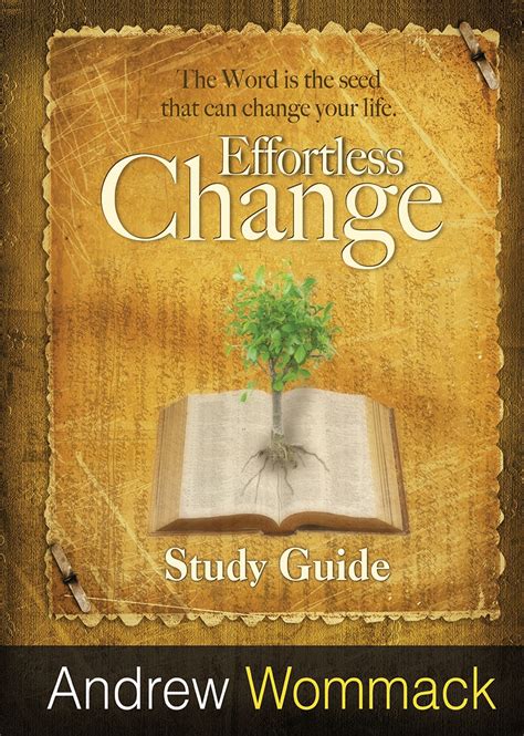 Effortless Change Andrew Wommack Ministries