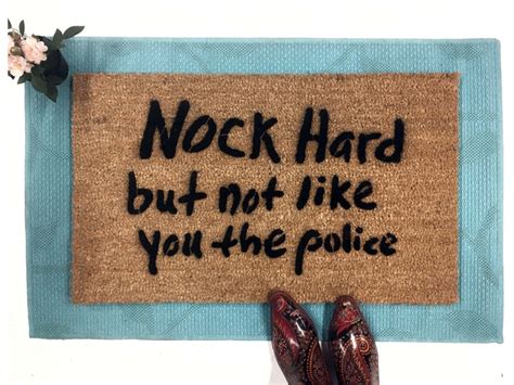 Nock Hard But Not Like You The Police™ Funny Rude Meme Doormat Damn