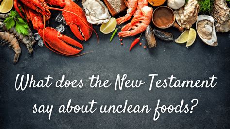 Is All Food Clean In The New Testament