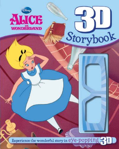 Disneys Alice In Wonderland Disney 3d Storybook Disney 3d Storybooks
