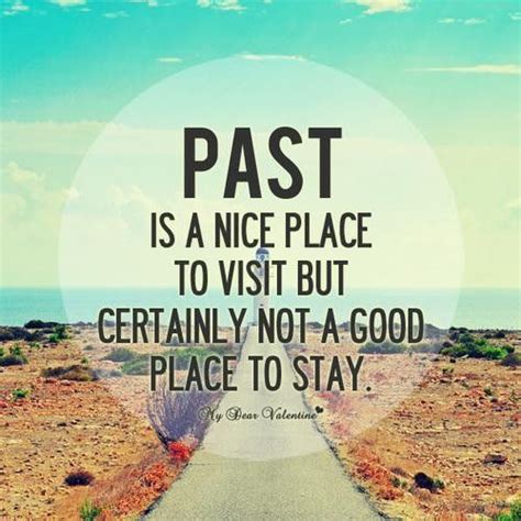 Stuck In The Past Quotes Quotesgram