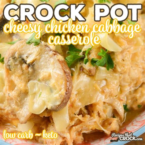 Save time with easy crockpot chicken recipes. Crock Pot Cheesy Chicken Cabbage Casserole (Low Carb ...