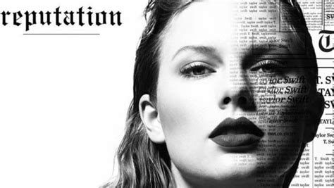 Taylor Swift Gets Gritty Tough Minded Single Off Reputation Signals A
