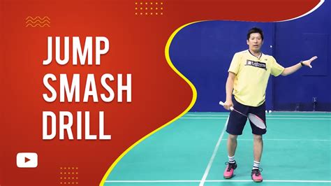 Jump Smash Drill Featuring Coach Efendi Wijaya Badminton Youtube