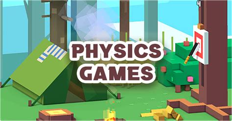 Physics Games Variety Of Online Physics Games For Free To Play Only