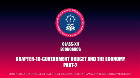 Class Xii Economics Chapter 10 Government Budget And The Economy Part 2