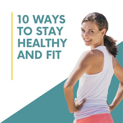 10 Ways To Stay Healthy And Fit In 2021