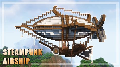 Minecraft How To Build A Steampunk Air Ship Tutorial Youtube