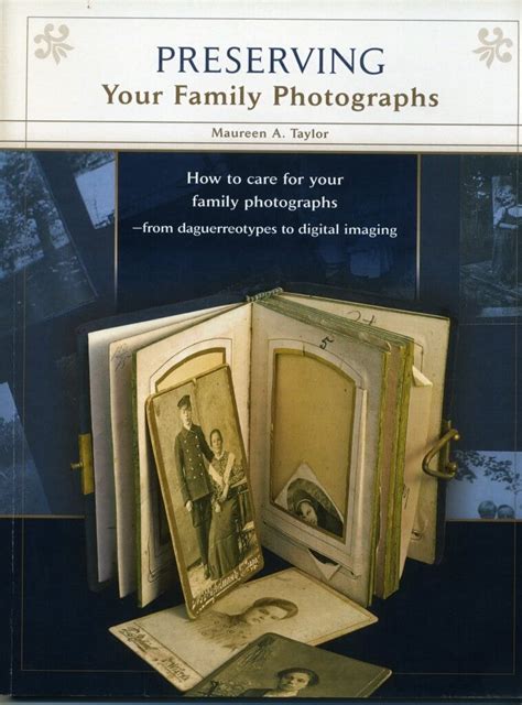 How To Preserve Old Photos Maureen Taylor