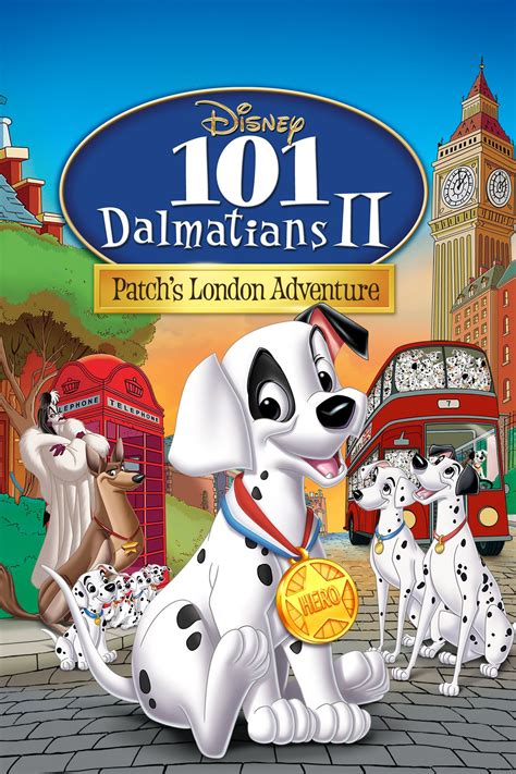 101 Dalmatians Ii Patchs London Adventure Full Movie 101 Dalmatians