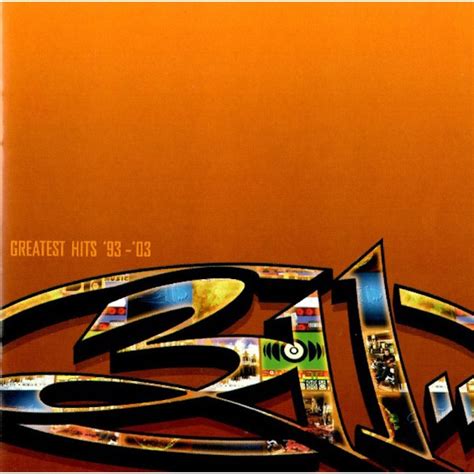 311 Greatest Hits 93 03 Cd