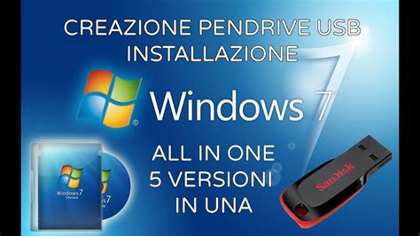 Creare Pendrive Chiavetta Usb Installazione Windows 7 5 In 1 Per