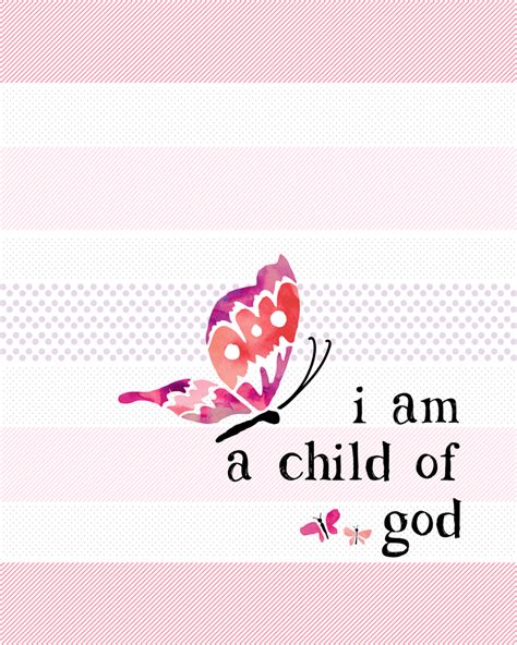 Free I Am A Child Of God Printable Lil Luna