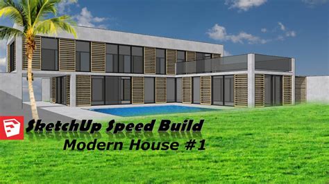 Sketchup Speed Build Modern House 1 Youtube
