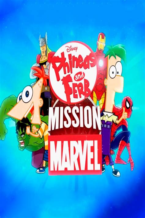 Phineas And Ferb Mission Marvel Every Cover