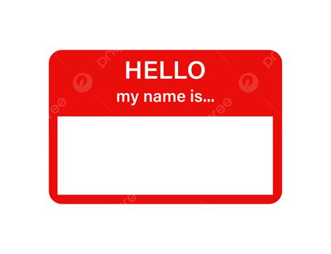 Hello My Name Is Png Vector Psd And Clipart With Transparent