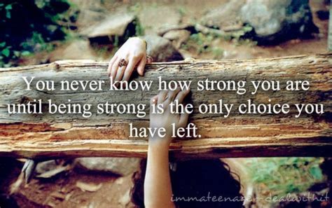 Quotes About Being Strong Lifes A Journey