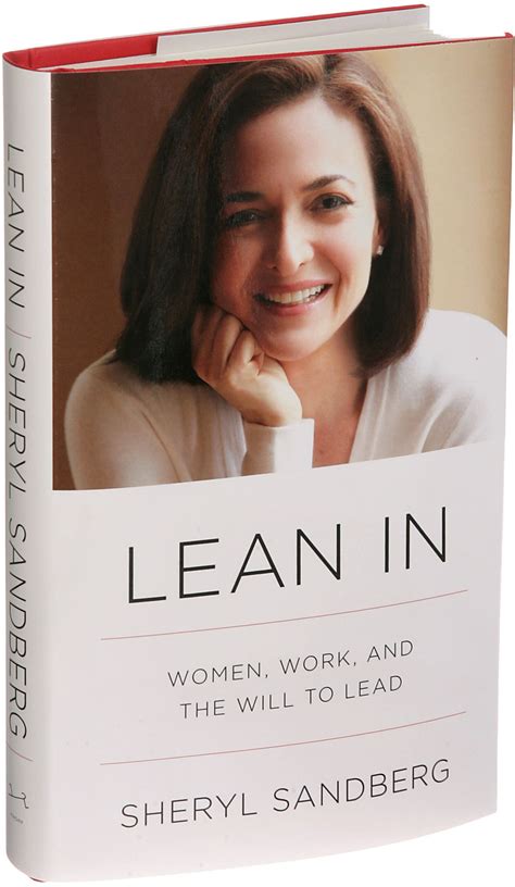 Lean In Women Work And The Will To Lead By Sheryl Sandberghardcover